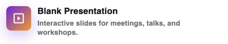 Blank Presentation, with the line Interactive slides for meetings, talks, and workshops.
